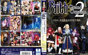 ID-005 Faith/Grand Orgasm 2